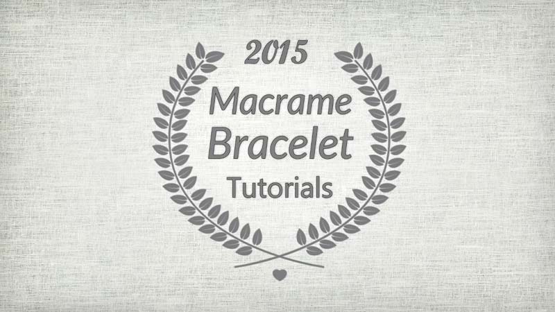 Free Macrame Bracelet Tutorials